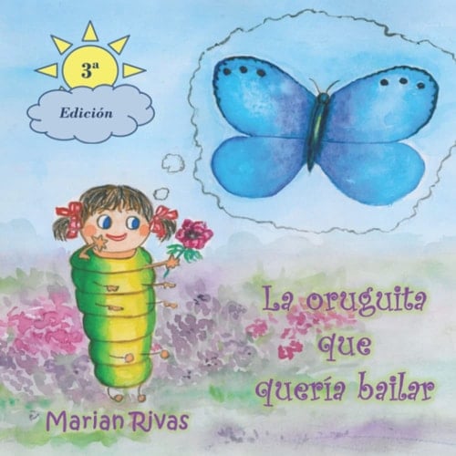 La oruguita que quería bailar