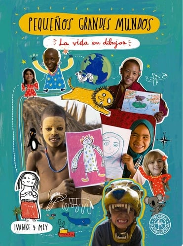 Pequeños Grandes Mundos La vida en dibujos