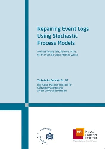 Repairing event logs using stochastic process models