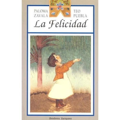 La Felicidad