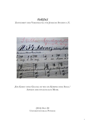 'Ein Gebet ohne Gesang ist wie ein Körper ohne Seele.' Aspekte der synagogalen Musik