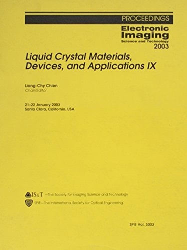 Liquid Crystal Materials, Devices, and Applications IX 21-22 January, 2003, Santa Clara, California, USA