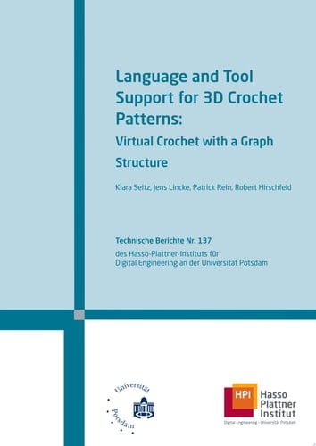 Language and tool support for 3D crochet patterns virtual crochet with a graph structure