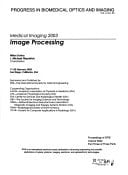 Medical Imaging 2003 17- 20 February 2003, San Diego, California, USA. Image processing