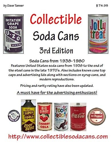Collectible Soda Cans 3rd Edition Soda Cans From 1938-1980