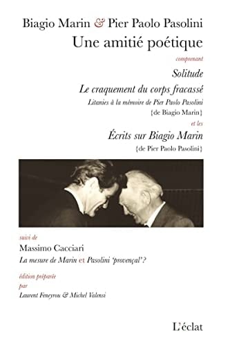Une amitié poétique Biagio Marin & Pier Paolo Pasolini
