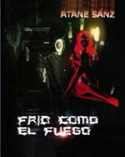 Frio Como el Fuego