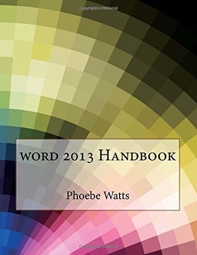 Word 2013 Handbook