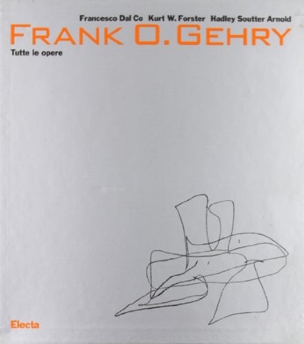 Frank O. Gehry tutte le opere