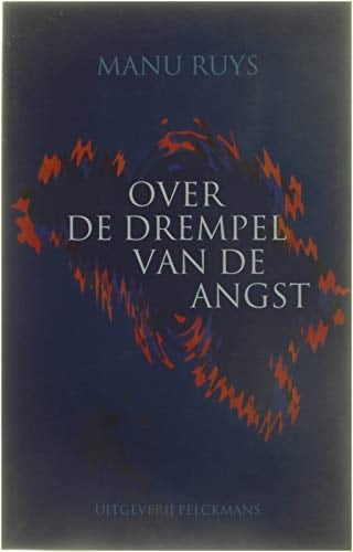 Over de drempel van de angst