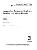 Independent Component Analyses, Wavelets, and Neural Networks 22-25 April, 2003, Orlando, Florida, USA