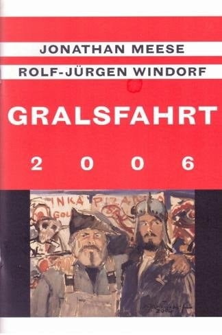 Gralsfahrt 2006