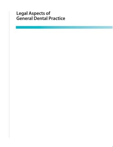 Legal Aspects of General Dental Practice
