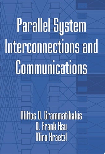 Parallel System Interconnections and Communications