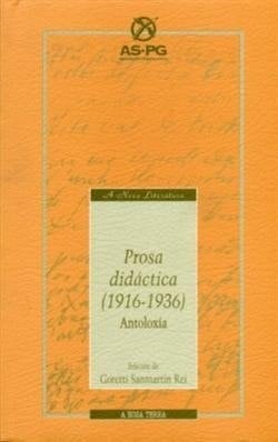 Prosa didáctica, 1916-1936 antoloxía