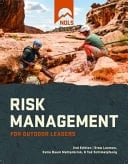 Risk Management for Outdoor Leaders Second Edition