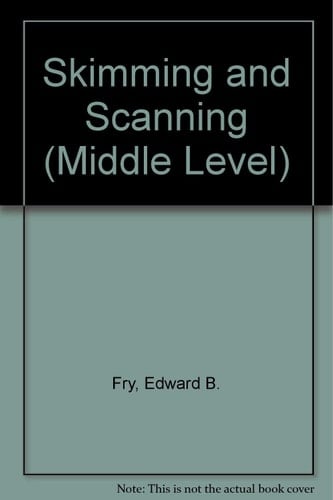 Skimming and Scanning Intermediate Level