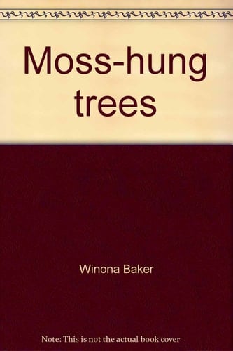Moss-hung Trees Haiku of the West Coast