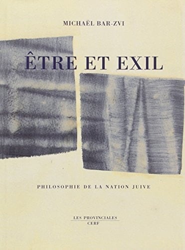 Être et exil philosophie de la nation juive