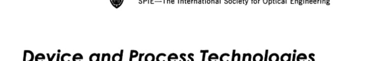 Device and Process Technologies for MEMS, Microelectronics, and Photonics III 10-12 December 2003, Perth, Australia