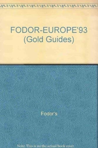Europe '93 The Most Complete and Up-to-Date Guide to 31 Countries