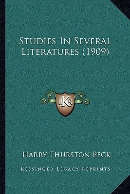 Studies In Several Literatures (1909)