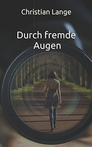 Durch Fremde Augen