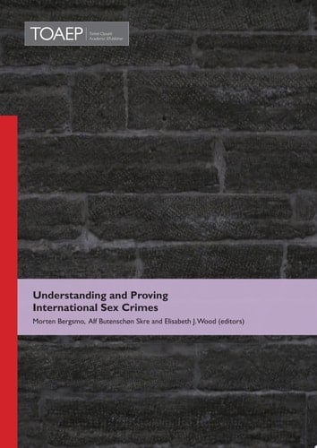 Understanding and Proving International Sex Crimes