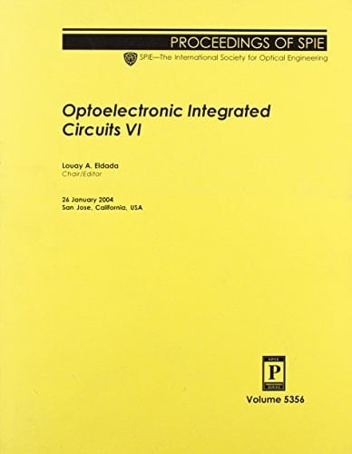 Optoelectronic Integrated Curcuits (Proceedings of Spie)