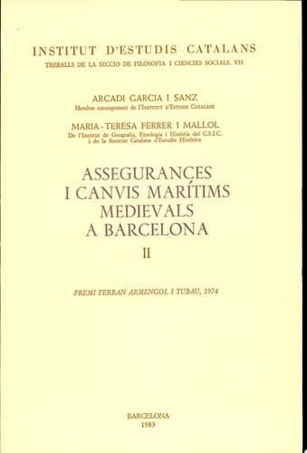 Assegurances i canvis marítims medievals a Barcelona