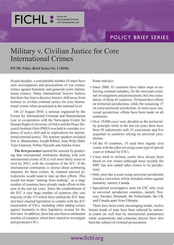 Military v. Civilian Justice for Core International Crimes