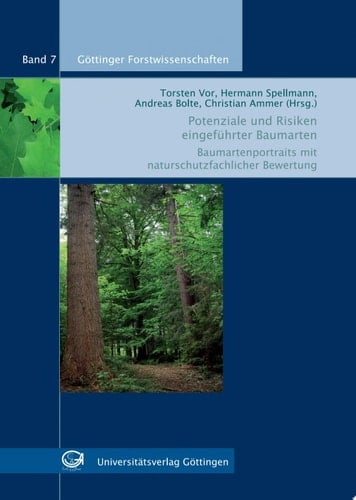 Potenziale und Risiken eingeführter Baumarten