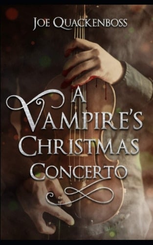 A Vampire's Christmas Concerto: Winter Holiday Vampires Collection