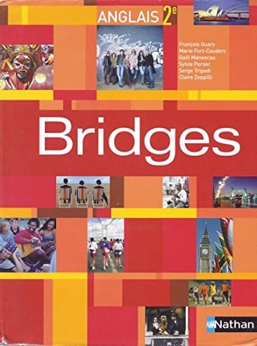 Anglais 2e Bridges Programme 2003
