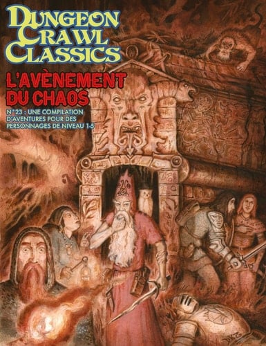L'avènement du chaos Une compilation d'aventures pour des personnages de niveau 1-5