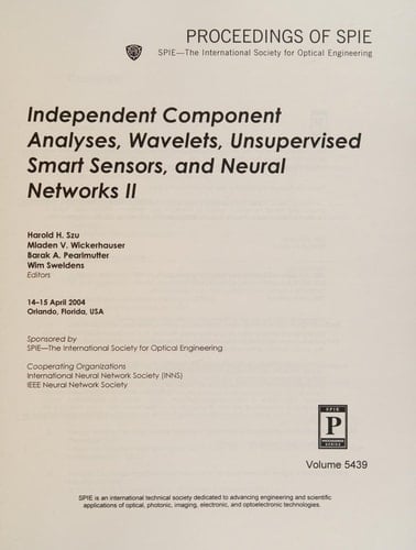 Independent Component Analyses, Wavelets, Unsupervised Smart Sensors, and Neural Networks II 14-15 April 2004, Orlando, Florida, USA