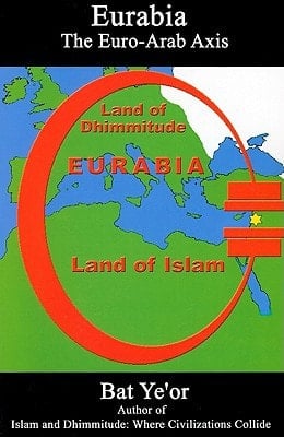 Eurabia The Euro-Arab Axis