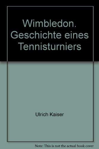 Wimbledon - Geschichte eines Tennisturniers