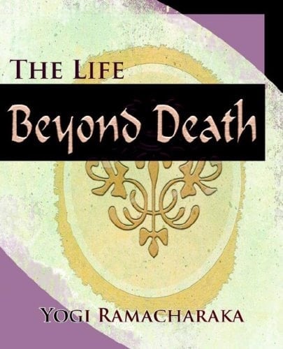 The Life Beyond Death - 1909