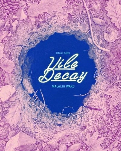 Ritual Three Vile Decay