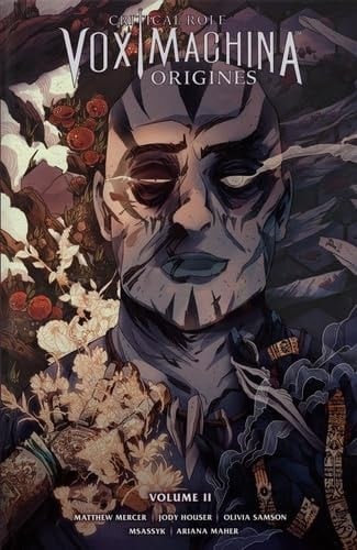 Critical Role Vox Machina - Origines - Tome 2