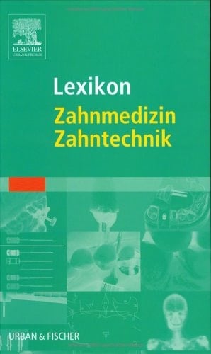 Lexikon Zahnmedizin, Zahntechnik.