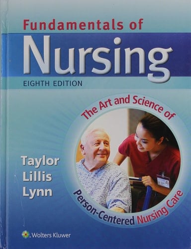 Fundamentals of Nursing + Taylor's Clinical Nursing Skills