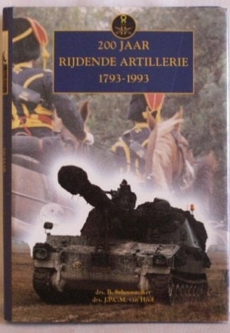 200 jaar rijdende artillerie, 1793-1993