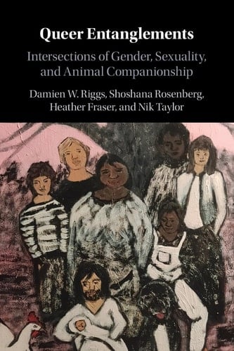 Queer Entanglements Intersections of Gender, Sexuality, and Animal Companionship