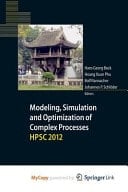 Modeling, Simulation and Optimization of Complex Processes - HPSC 2012 Proceedings of the Fifth International Conference on High Performance Scientific Computing, March 5-9, 2012, Hanoi, Vietnam