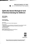 Optically Based Biological And Chemical Sensing For Defence (Proceedings of Spie)