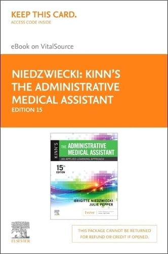 Kinn's The Administrative Medical Assistant - Elsevier eBook on Vital Source (Retail Access Card) An Applied Learning Approach