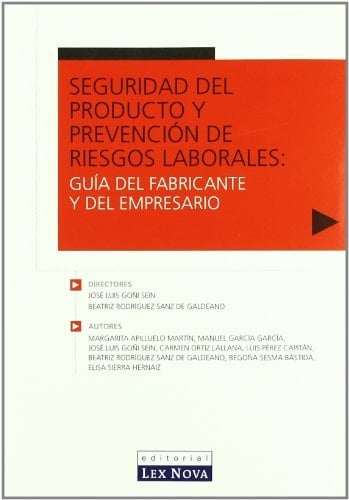 Seguridad del producto y prevención de riesgos laborales: Guía del fabricante y del empresario