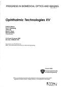 Ophthalmic Technologies XV 22-23 and 25 January 2005, San Jose, California, USA